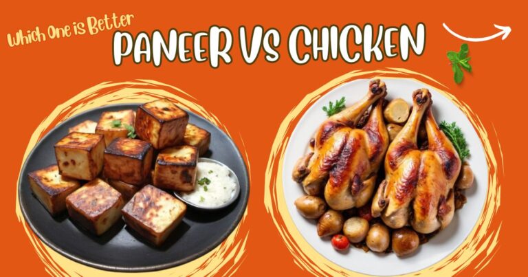 Paneer Vs Chicken